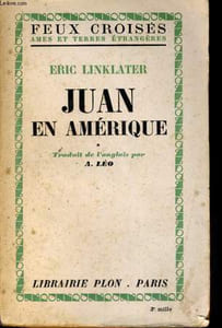 JUAN EN AMERIQUE, TOMES 1 ET 2