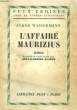 L'AFFAIRE MAURIZIUS. WASSERMANN Jakob
