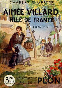 AIMEE VILLARD FILLE DE FRANCE. SILVESTRE Charles