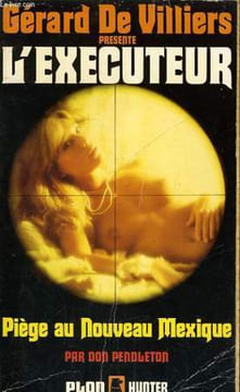 PIEGE AU NOUVEAU MEXIQUE. PENDLETON Don