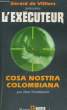COSA NOSTRA COLOMBIANA. PENDLETON Don