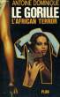 L'AFRICAN TERROR. ANTOINE DOMINIQUE