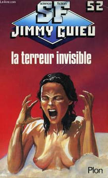 LA TERREUR INVISIBLE. GUIEU Jimmy