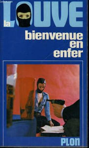 LA LOUVE - BIENVENUE EN ENFER