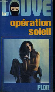 LA LOUVE - OPERATION SOLEIL