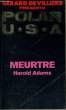 MEURTRE. ADAMS Harold