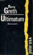 ULTIMATUM (NOW YOU DON'T). GRETH Roma
