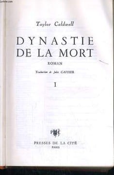 DYNASTIE DE LA MORT. CALDWELL Taylor