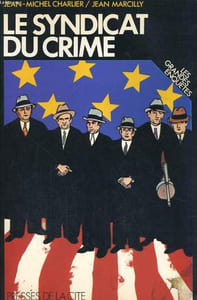 LE SYNDICAT DU CRIME