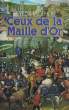 CEUX DE LA MAILLE D'OR. DEHER Evelyne
