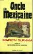 ONCLE A LA MEXICAINE. DURHAM Marilyn
