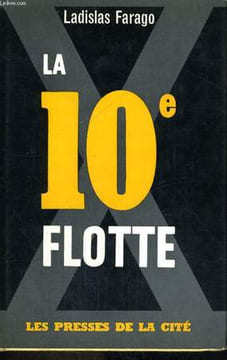 LA 10è FLOTTE. FARAGGI Claude