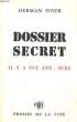 DOSSIER SECRET: IL Y A DIX ANS: SUEZ. FINER Herman