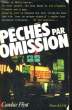 PECHES PAR OMISSION. FLYNT Candace