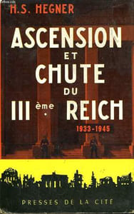 ASCENSION ET CHUTE DU IIIème REICH, 1933-1945