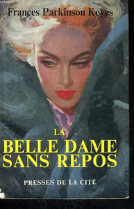 LA BELLE DAME SANS REPOS