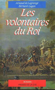 LES VOLONTAIRES DU ROI