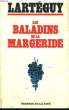 LES BALADINS DE LA MARGERIDE. LARTEGUY Jean
