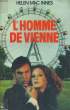 L'HOMME DE VIENNE. MAC INNES Helen