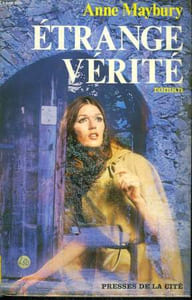 ETRANGE VERITE