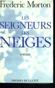 LES SEIGNEURS DES NEIGES