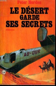 LE DESERT GARDE SES SECRETS