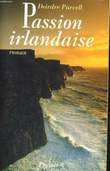 PASSION IRLANDAISE. PURCELL Deirdre