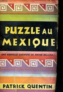 PUZZLE AU MEXIQUE. QUENTIN Patrick