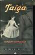 TAIGA. REINECKER Herbert