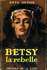 BETSY LA REBELLE