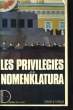 LES PRIVILEGIES DE LA NOMENKLATURA. WILLIS David K.