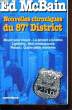 NOUVELLES CHRONIQUES DU 87è DISTRICT. MCBAIN Ed