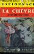 LA CHEVRE. CHEYENNE Bernard