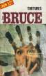 TORTURES. BRUCE Jean