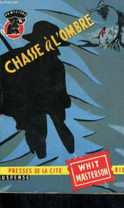 CHASSE A L'OMBRE