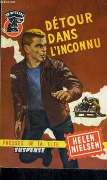 DETOUR DANS L'INCONNU. NIELSEN Helen