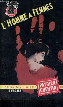 L'HOMME A FEMMES. QUENTIN Patrick