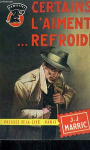 CERTAINS L'AIMENT REFROIDI