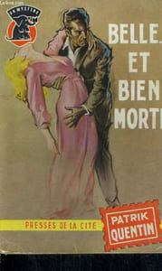 BELLE ET BIEN MORTE