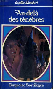 AU-DELA DES TENEBRES