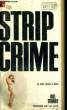 STRIP CRIME. TURNER Bill