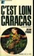 C'EST LOIN CARACAS. SYMONS Julian