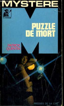 PUZZLE DE MORT. QUENTIN Patrick