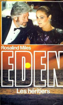 EDEN, LES HERITIERS. MILES Rosalind