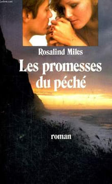 LES PROMESSES DU PECHE. MILES Rosalind