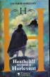 H. - HISTOIRE DE HEATHCLIFF DE RETOUR A HURLEVENT. HAIRE-SARGEANT Lin