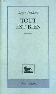 TOUT EST BIEN