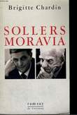 SOLLERS - MORAVIA. CHARDIN Brigitte