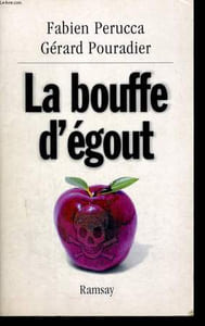 LA BOUFFE D'EGOUT