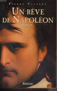 UN REVE DE NAPOLEON